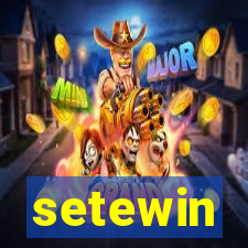 setewin