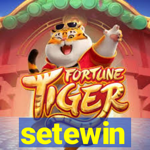 setewin