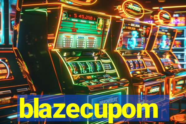 blazecupom