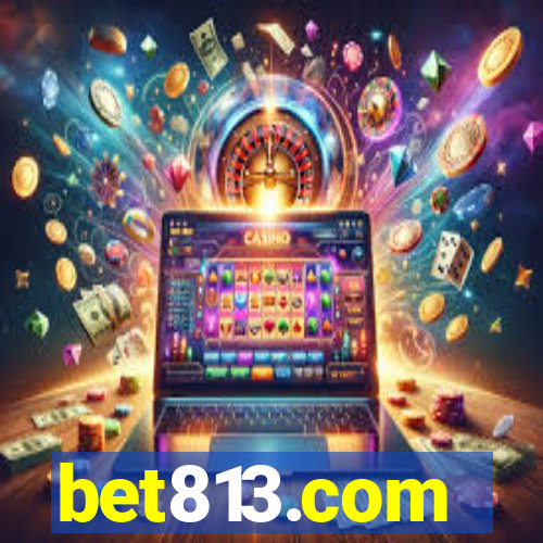 bet813.com