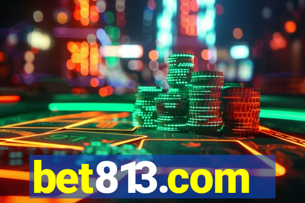 bet813.com