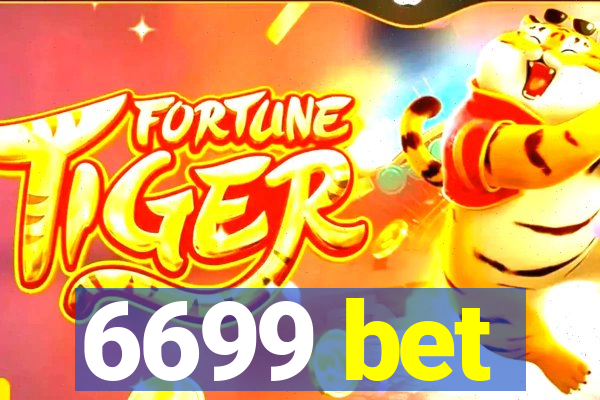 6699 bet