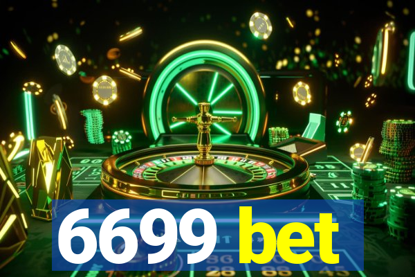 6699 bet