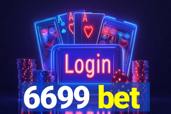 6699 bet