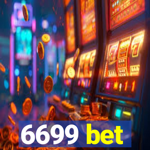 6699 bet