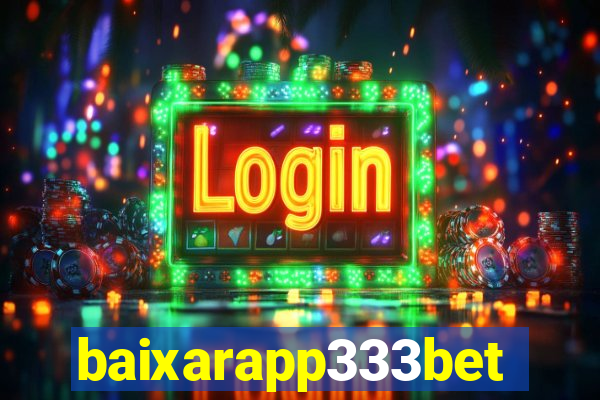 baixarapp333bet