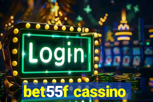 bet55f cassino