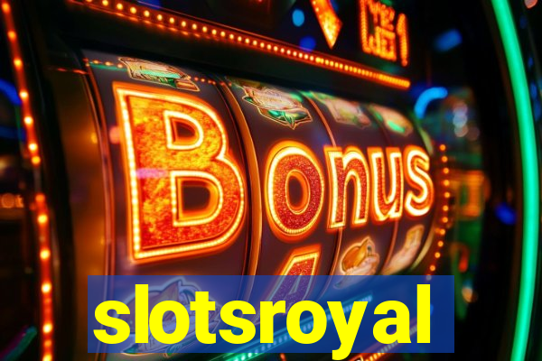 slotsroyal