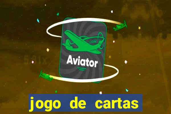 jogo de cartas valendo dinheiro