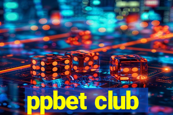 ppbet club