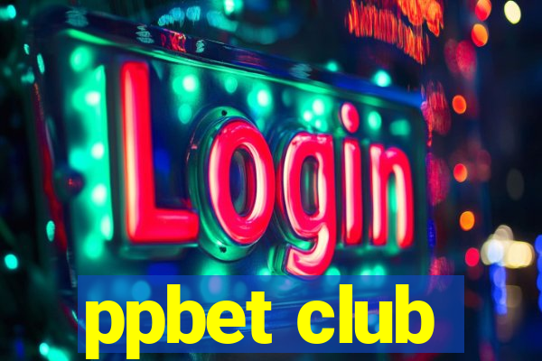 ppbet club