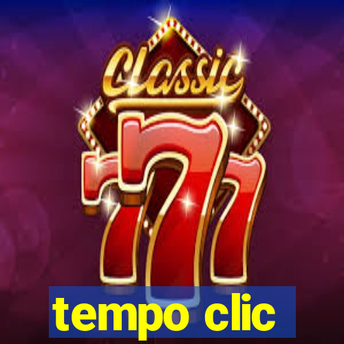 tempo clic