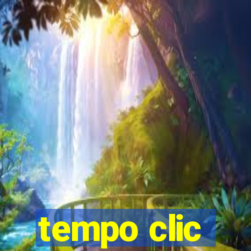 tempo clic