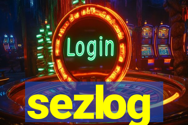 sezlog