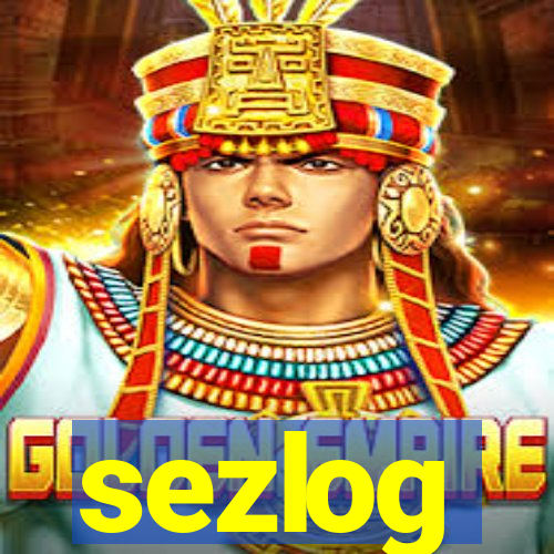 sezlog