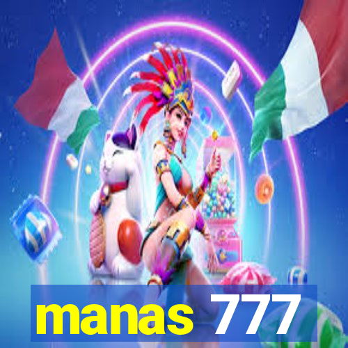 manas 777