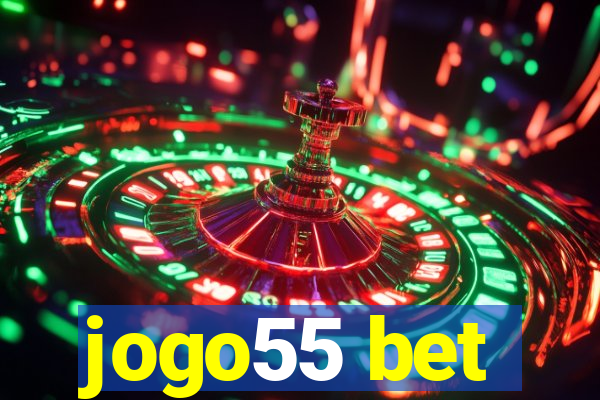 jogo55 bet