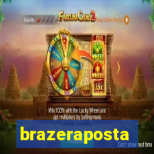 brazeraposta