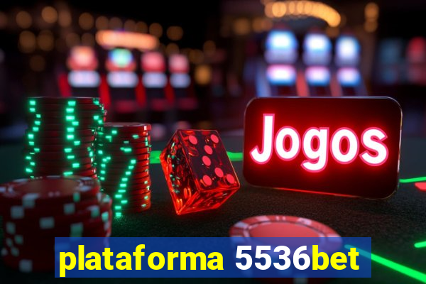 plataforma 5536bet