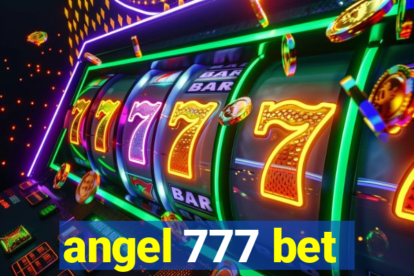 angel 777 bet