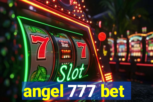 angel 777 bet