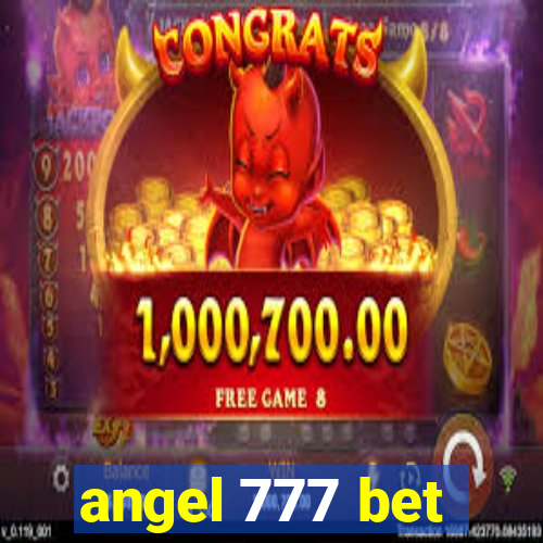 angel 777 bet