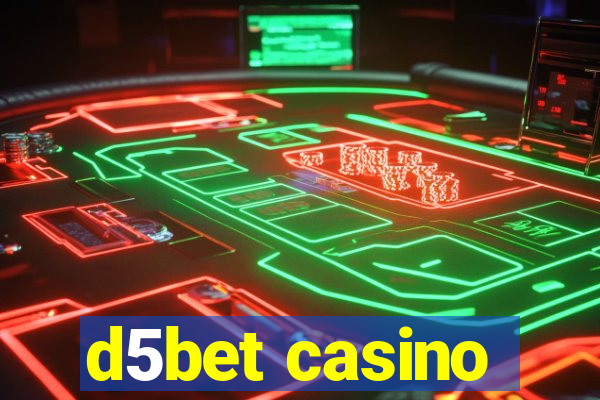 d5bet casino