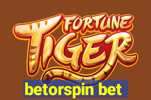 betorspin bet