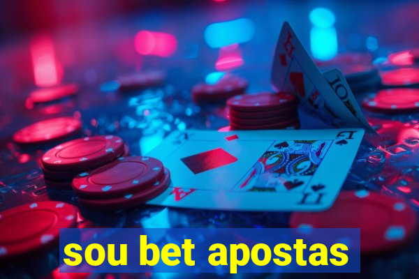 sou bet apostas