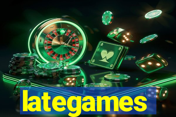 lategames