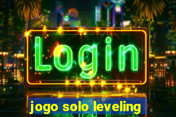 jogo solo leveling