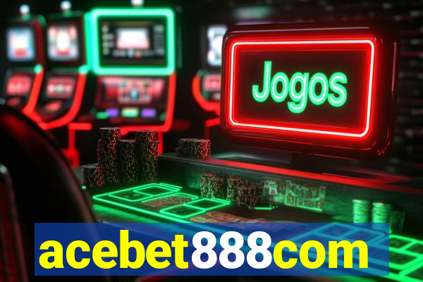 acebet888com