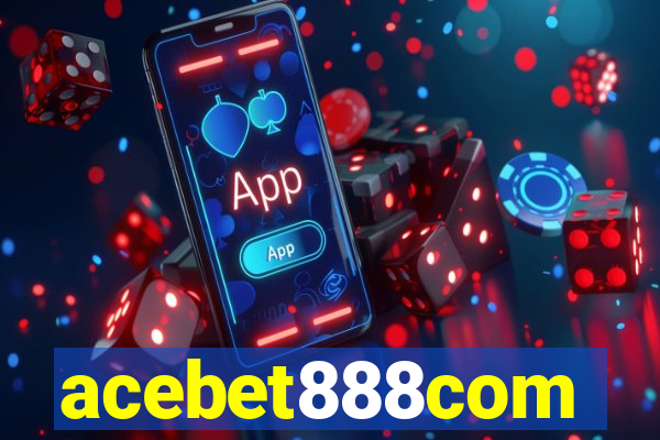 acebet888com