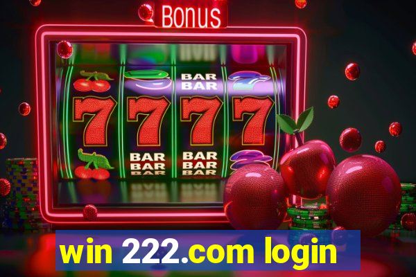 win 222.com login