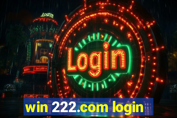 win 222.com login