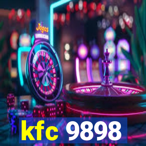 kfc 9898