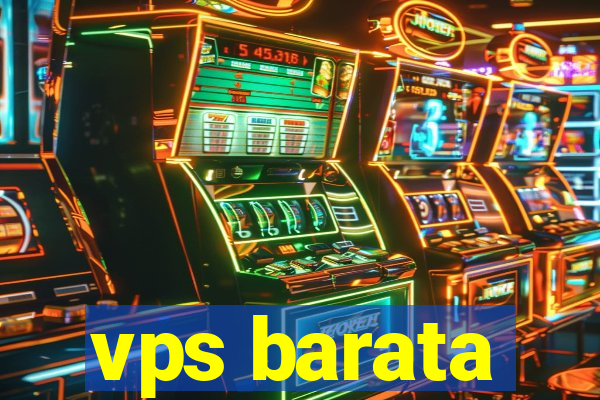 vps barata