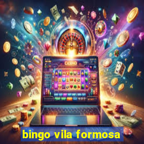 bingo vila formosa