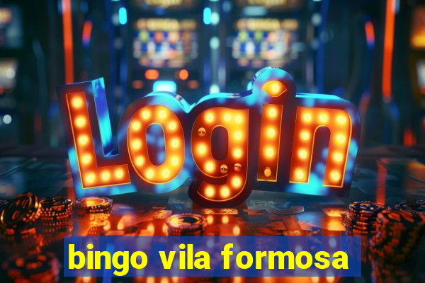 bingo vila formosa