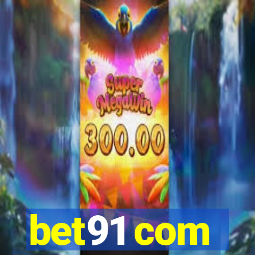 bet91 com