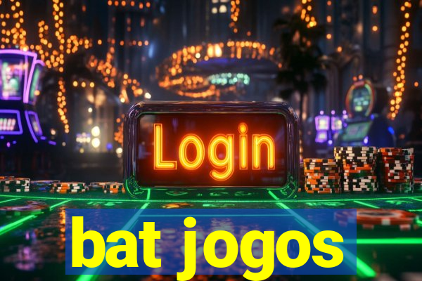 bat jogos