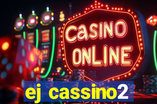 ej cassino2