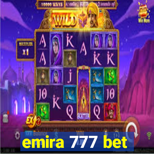 emira 777 bet