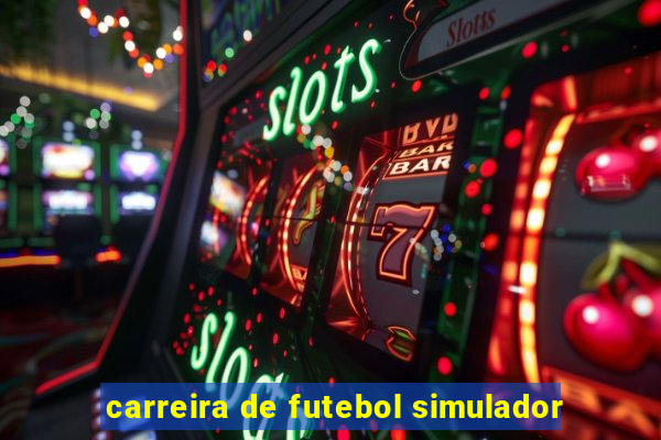 carreira de futebol simulador