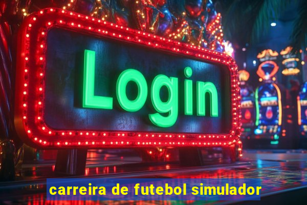 carreira de futebol simulador