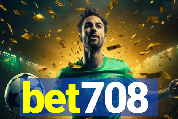 bet708