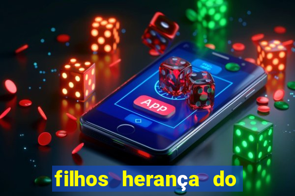 filhos herança do senhor mensagem