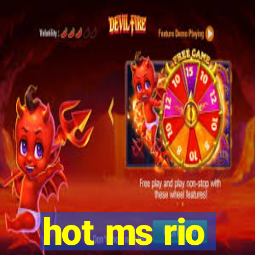 hot ms rio