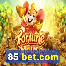 85 bet.com