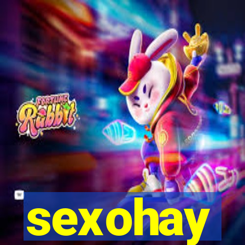 sexohay